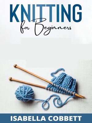 cover image of KNITTING FOR BEGINNERS